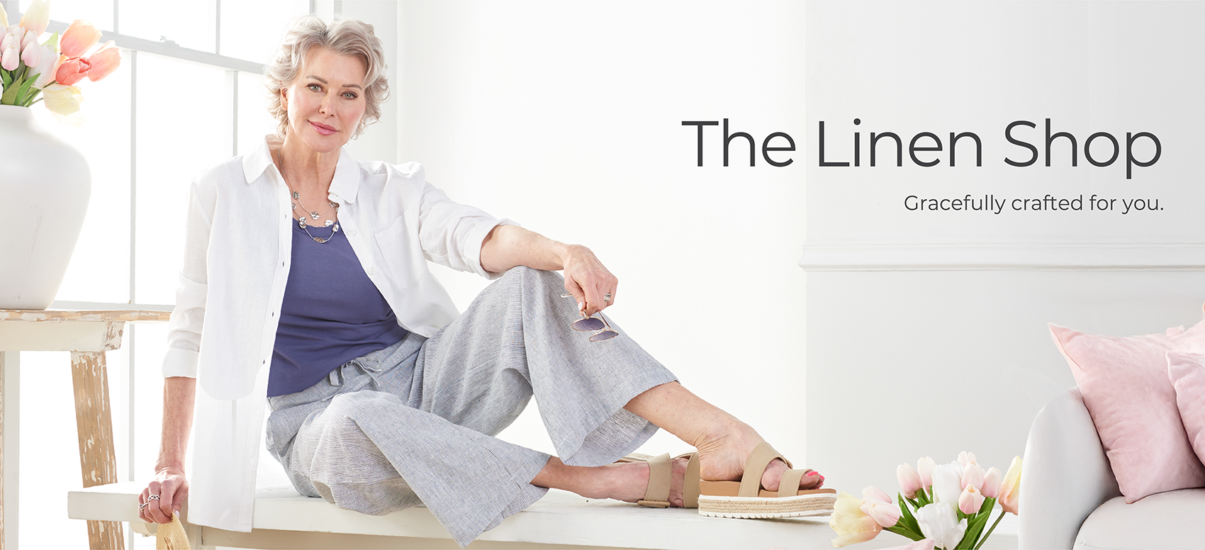 The Linen Shop: Gracefully crafted for you.