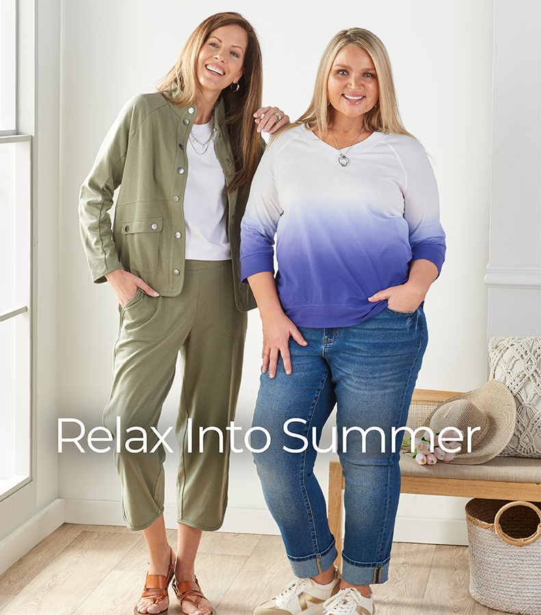 Relax Into Summer. Featuring comfy tops and bottoms!