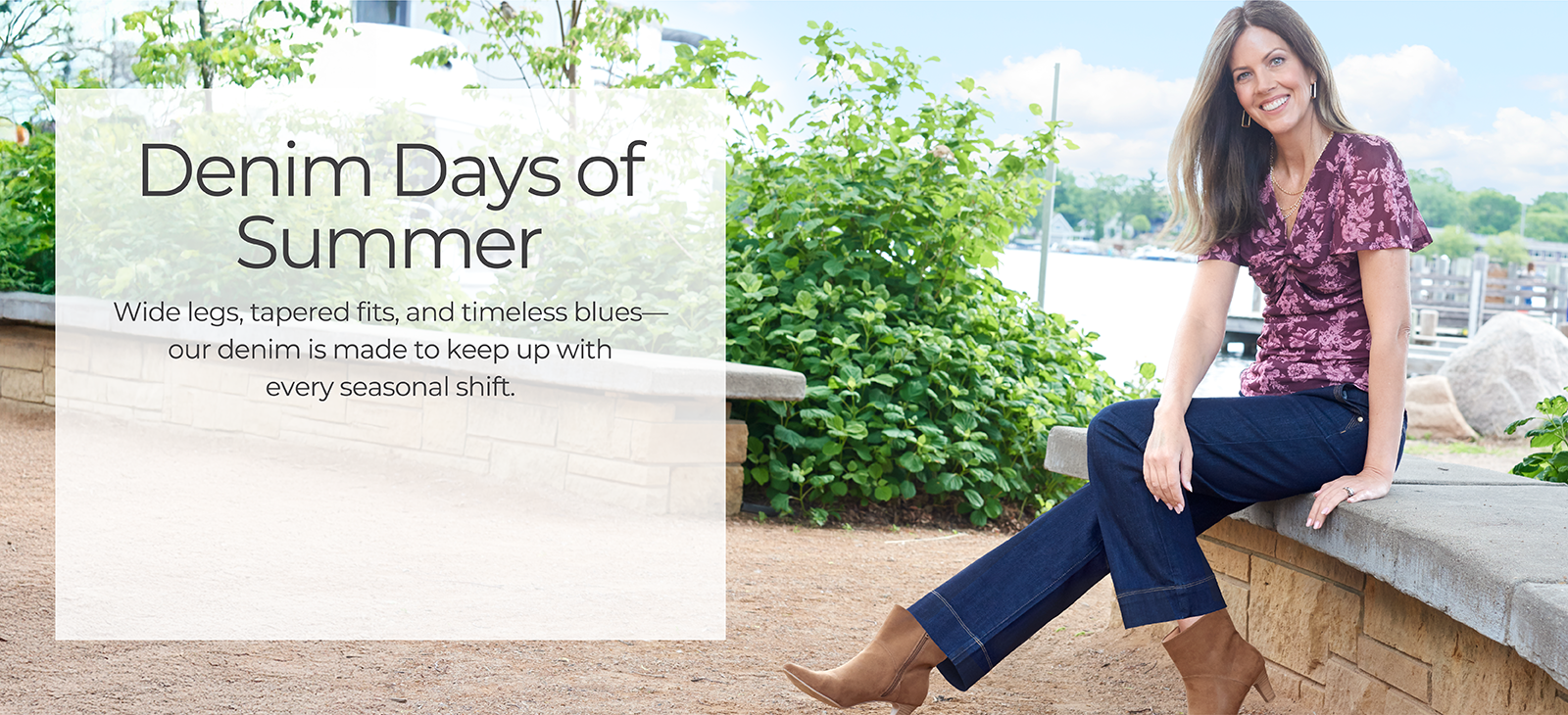 Denim Days of Summer: Wide legs, tapered fits, and timeless blues—our denim is made to keep up with every seasonal shift.