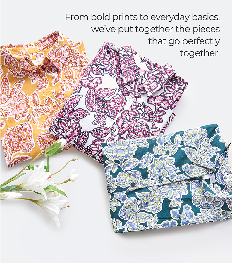From bold prints to everyday basics, we’ve put together the pieces that go perfectly together.