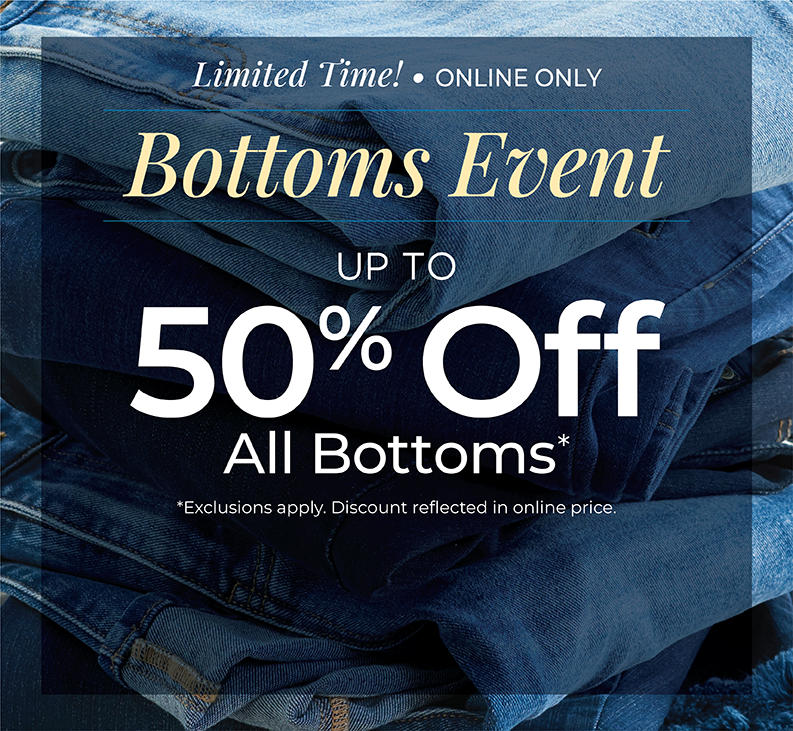 Limited Time! Online Only: Bottoms Event: Up to 50% Off All Bottoms*exclusions apply. Featuring a blue ruffle neck top and white denim capri!