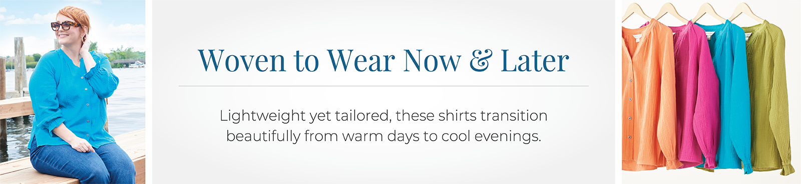 Woven to Wear Now & Later: Lightweight yet tailored, these shirts transition beautifully from warm days to cool evenings.