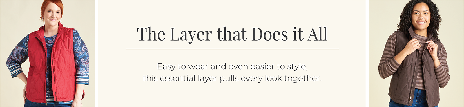 The Layer that Does it All: Easy to wear and even easier to style, this essential layer pulls every look together. Featuring a red and brown quilted vest!