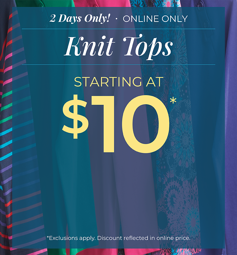 2 Days Only! Online Only: Knit Tops Starting at $10*exclusions apply