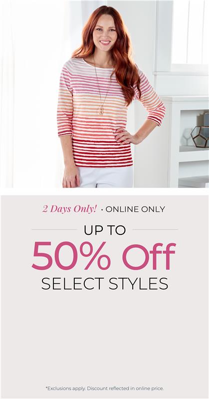 2 Days Only! Online Only: Up to 50% Off Select Styles*exclusions apply. Featuring a red ombre stripe tee!