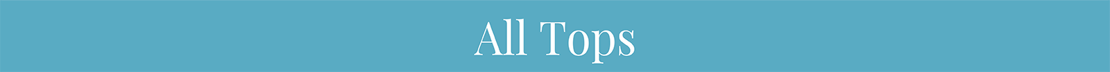 All Tops