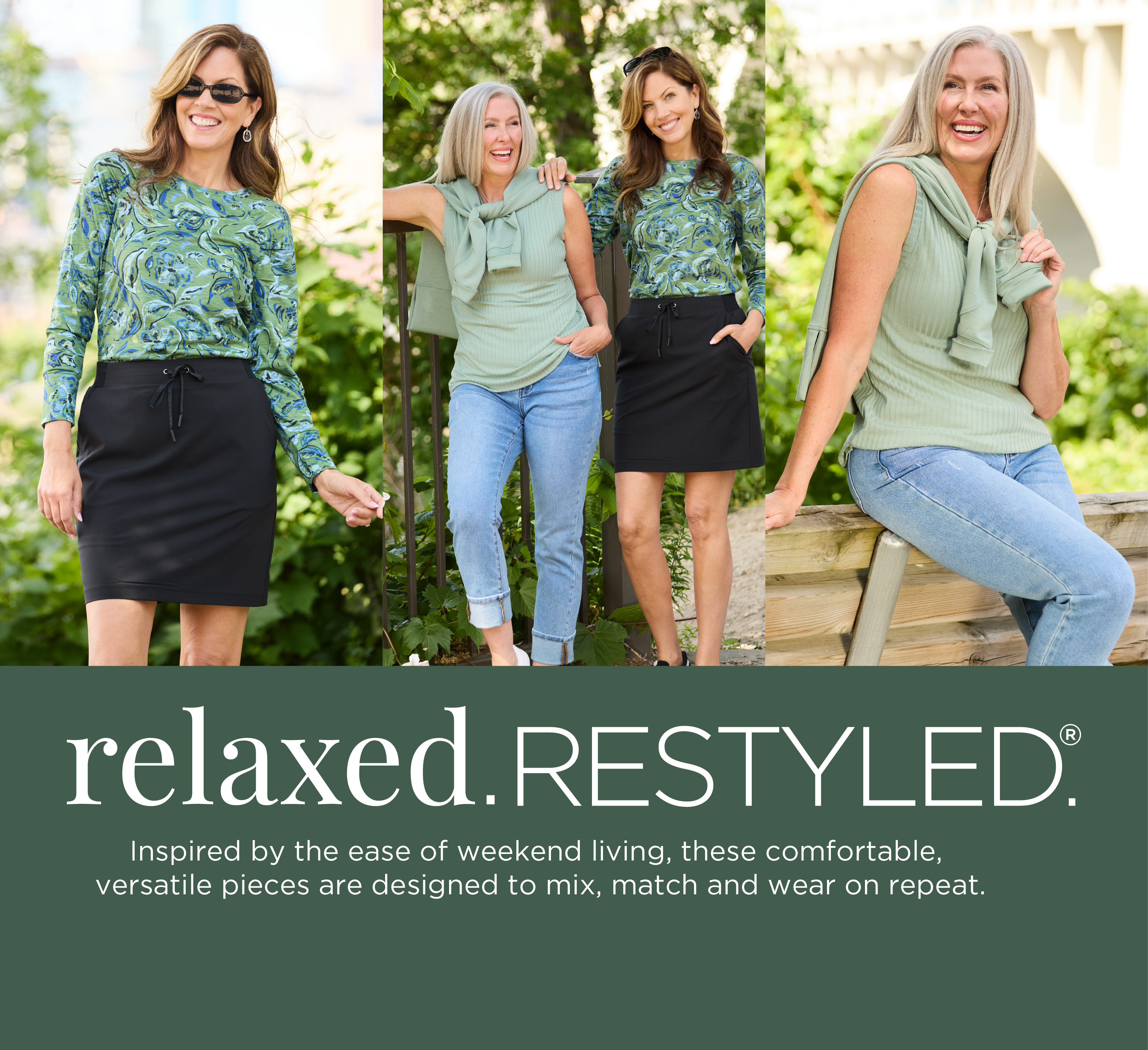 Relaxed Restyled: Inspired by the ease of weekend living, these comfortable, versatile pieces are designed to mix, match and wear on repeat. Featuring a green floral print tee, green rib knit sleeveless top, black pull on skort, and blue weekender jean.