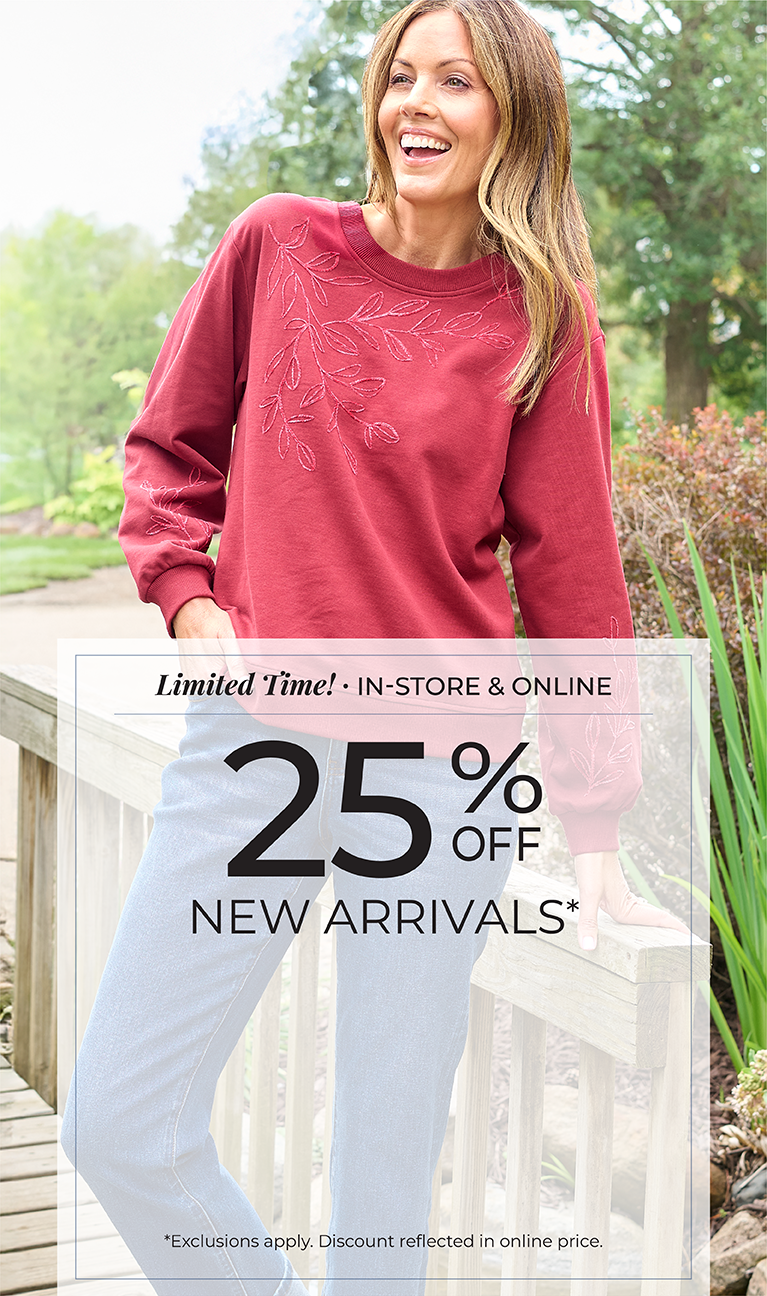 Limited Time! In-Store & Online: 25% Off New Arrivals*exclusions apply. Featuring a red embroidered sweatshirt!