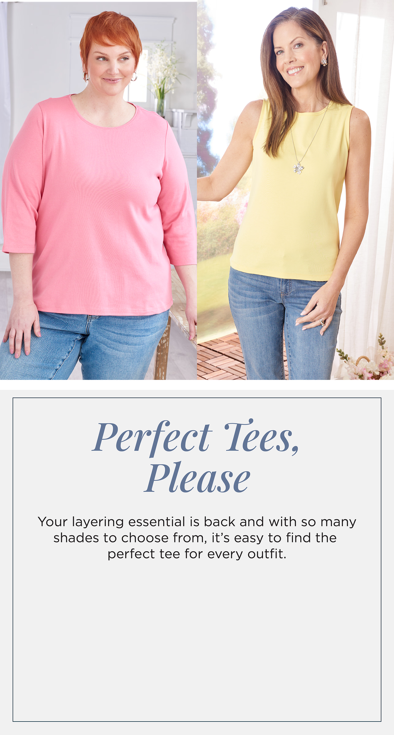 Perfect Tees, Please: Your layering essential is back and with so many shades to choose from, it's easy to find the perfect tee for every outfit. Featuring a yellow sleeveless crew neck tank and a pink 3/4 sleeve crew neck tee!