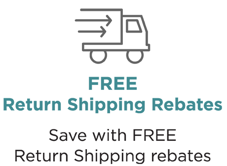 Free Return Shipping Rebates! Save with Free Return Shipping rebates.